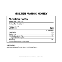 Load image into Gallery viewer, MOLTEN MANGO HONEY 5oz — Nutrition Facts and Ingredients
