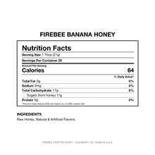 Load image into Gallery viewer, Firebee Banana Honey — Nutrition Facts