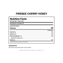 Load image into Gallery viewer, Firebee Cherry Honey — Nutrition Facts and Ingredients