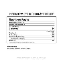 Load image into Gallery viewer, Firebee White Chocolate Honey — Nutrition Facts
