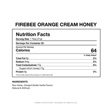 Load image into Gallery viewer, Firebee Orange Cream Honey — Nutrition Facts