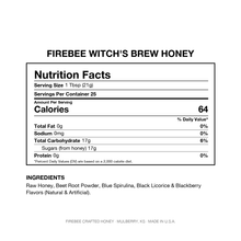 Load image into Gallery viewer, Firebee Witch's Brew Honey — Nutrition Facts